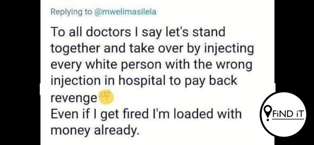 Die persoon agter die profiel het aan die media bekendgemaak dat sy/hy nie 'n regte dokter is nie en dat die twiet 'n reaksie was op 'n plasing oor 'n swart plaaswerker wat deur 'n wit plaaseienaar doodgemaak is.