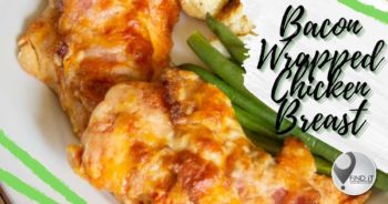 Bacon wrapped chicken breast recipe