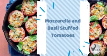 Mozzarella and Basil Stuffed Tomatoes