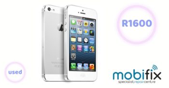 Besoek Mobifix vandag en kry die iPhone 5 vir net R1 600.