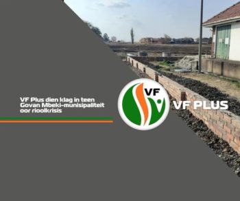 VF Plus dien klag in teen Govan Mbeki-munisipaliteit oor rioolkrisis